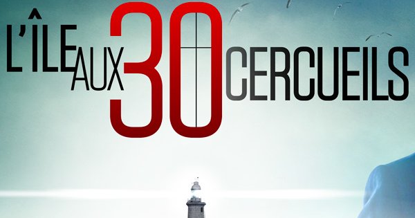 L’île aux 30 cercueils - AFAP